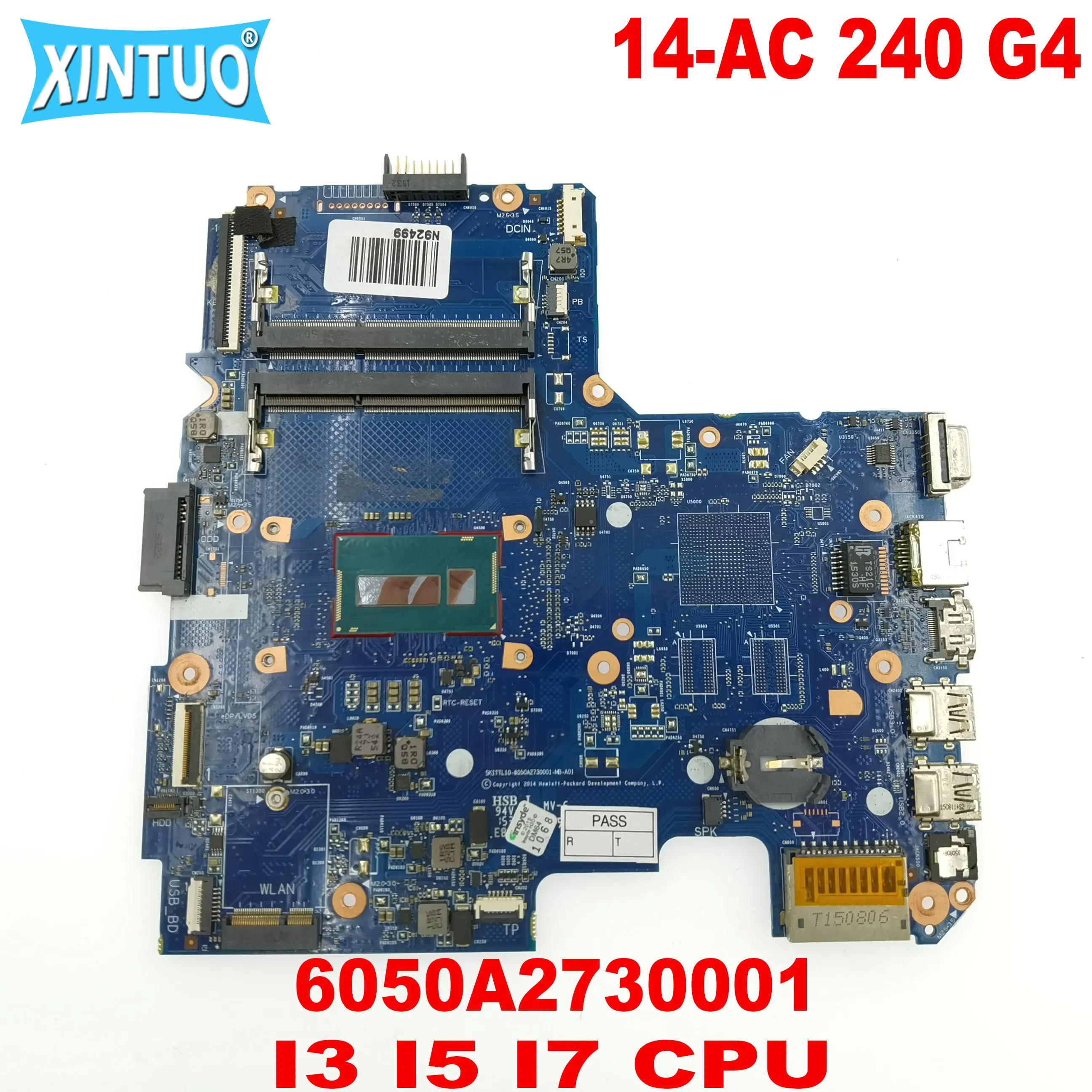 6050A2730001 I3 I5 I7 CPU DDR3 240 ׽Ʈ ۾ ִ HP 14-AC 100% G4 Ʈ      